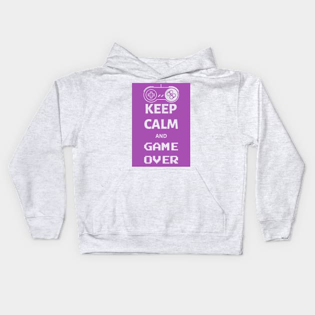 Keep calm and game over Kids Hoodie by Sarcastic101